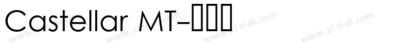 Castellar MT字体转换